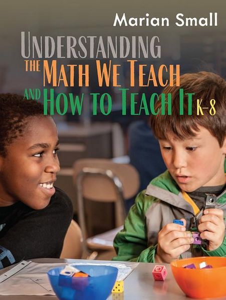 Produktbild: Understanding the Math We Teach and How to Teach It, K-8