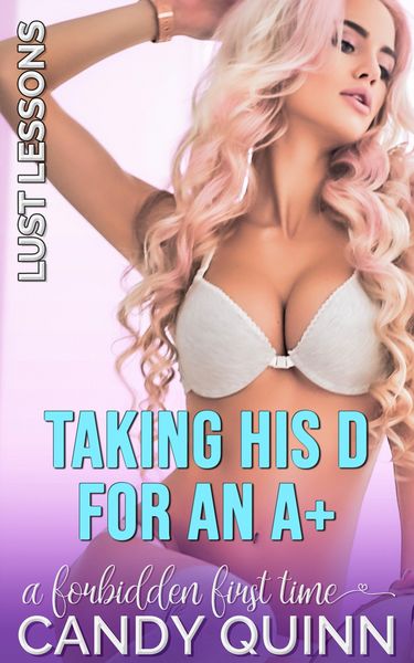 Produktbild: Taking His D for an A+: A Forbidden First Time