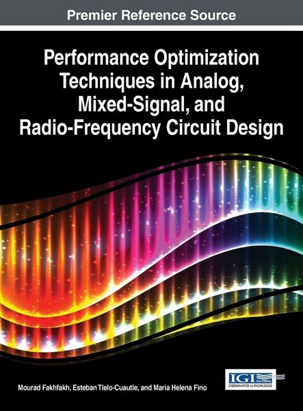 Produktbild: Performance Optimization Techniques in Analog, Mixed-Signal, and Radio-Frequency Circuit Design