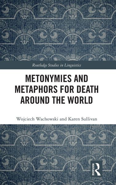 Produktbild: Metonymies and Metaphors for Death Around the World