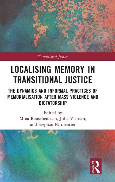 Produktbild: Localising Memory in Transitional Justice