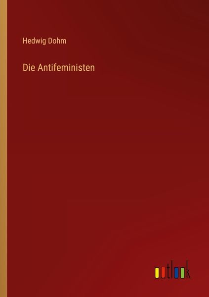 Produktbild: Die Antifeministen