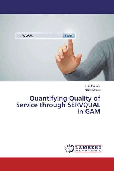 Produktbild: Quantifying Quality of Service through SERVQUAL in GAM