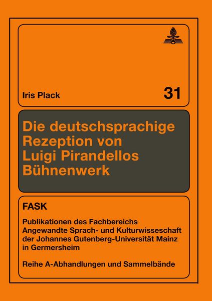 Produktbild: Die deutschsprachige Rezeption von Luigi Pirandellos B&uuml;hnenwerk