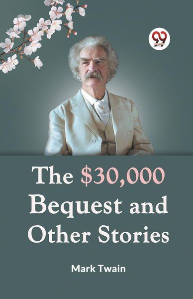 Produktbild: The $30,000 Bequest And Other Stories