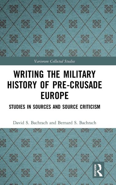Produktbild: Writing the Military History of Pre-Crusade Europe
