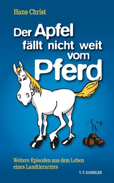 Produktbild: Der Apfel f&auml;llt nicht weit vom Pferd