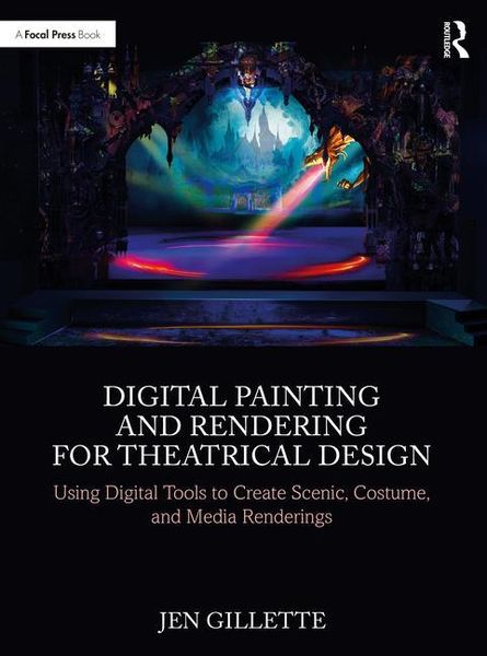 Produktbild: Digital Painting and Rendering for Theatrical Design