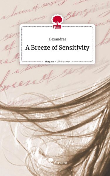 Produktbild: A Breeze of Sensitivity. Life is a Story - story.one