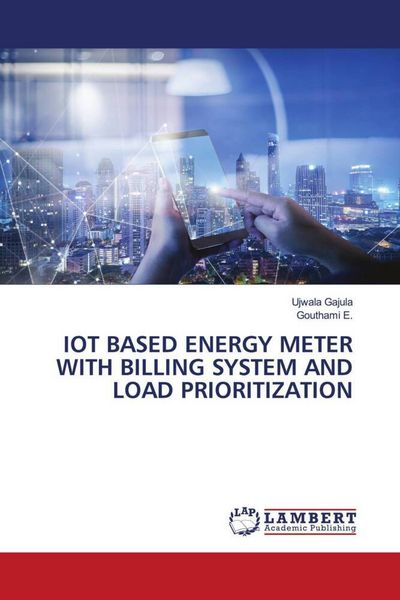 Produktbild: Iot Based Energy Meter with Billing System and Load Prioritization