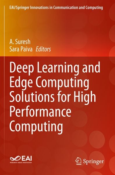 Produktbild: Deep Learning and Edge Computing Solutions for High Performance Computing