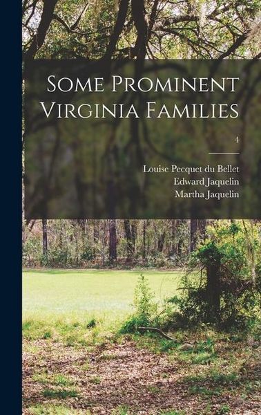 Produktbild: Some Prominent Virginia Families; 4