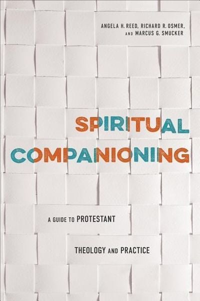 Produktbild: Spiritual Companioning: A Guide to Protestant Theology and Practice