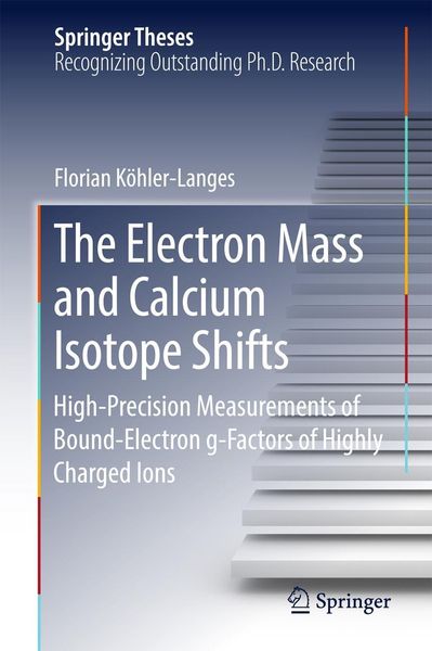 Produktbild: The Electron Mass and Calcium Isotope Shifts