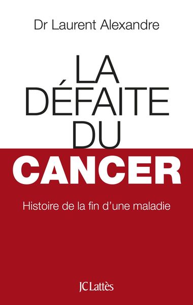 Produktbild: La D&eacute;faite du cancer