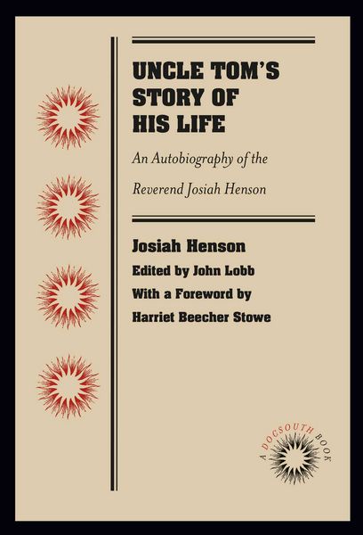 Produktbild: Uncle Tom's Story of His Life