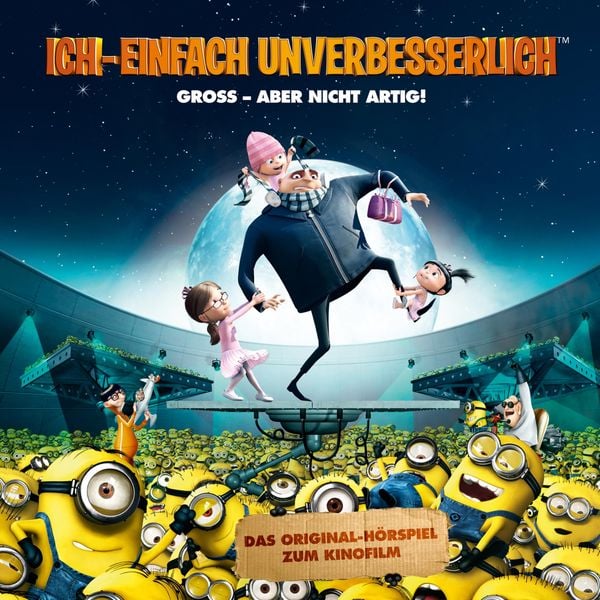 Produktbild: Ich - Einfach unverbesserlich (Das Original-H&ouml;rspiel zum Kinofilm)
