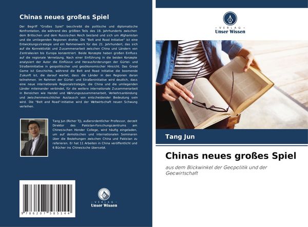 Chinas neues großes Spiel, Taschenbuch von Tang Jun, Verlag Unser Wissen, 9786207585144