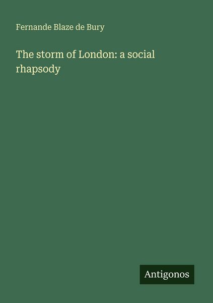 Produktbild: The storm of London: a social rhapsody