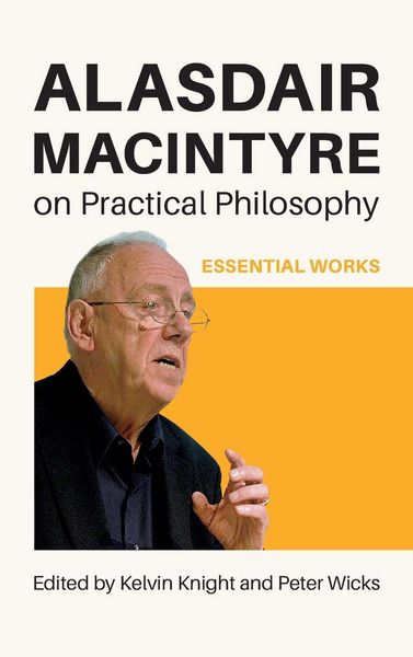 Produktbild: Alasdair MacIntyre on Practical Philosophy