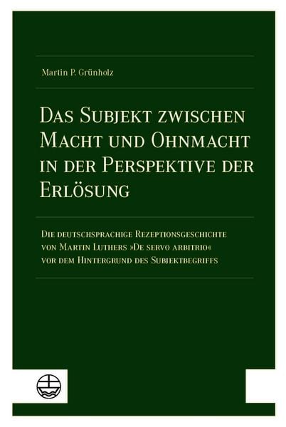 Produktbild: Das Subjekt zwischen Macht und Ohnmacht in der Perspektive der Erl&ouml;sung