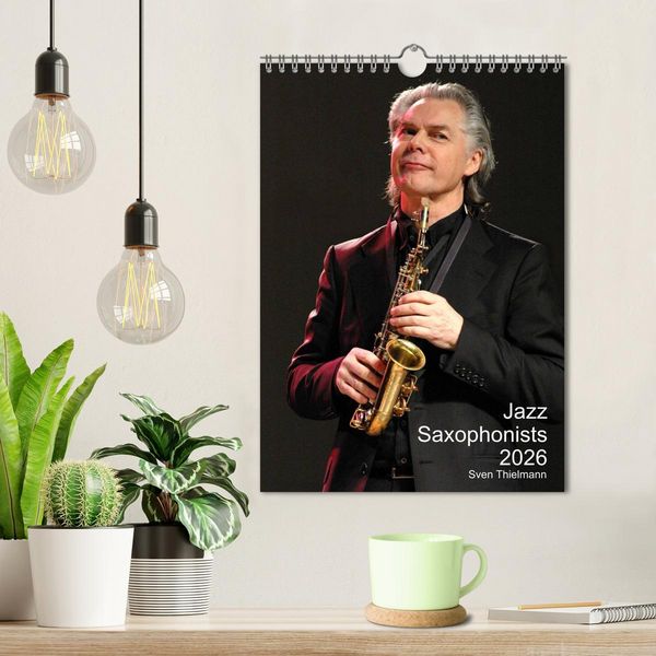 Produktbild: Jazz Saxophonists 2026 (Wall Calendar 2026 DIN A4 portrait), CALVENDO 12 Month Wall Calendar
