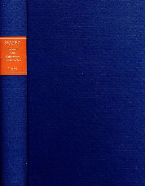Produktbild: Zweite Abteilung: Die Preussische Rechtsreform.I.Das Allgemeine Landrecht: Die T
