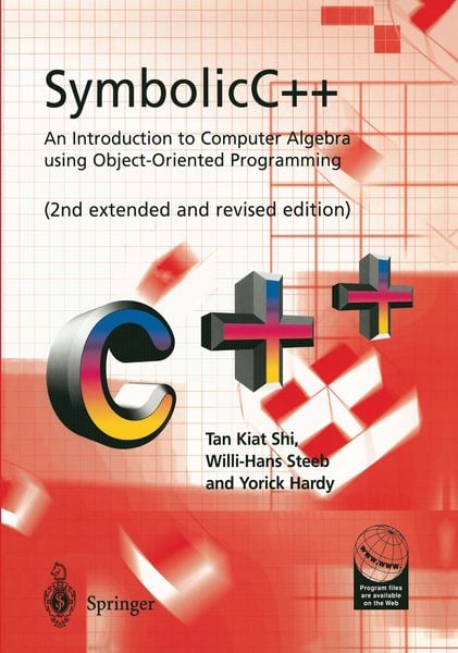 Produktbild: SymbolicC++:An Introduction to Computer Algebra using Object-Oriented Programming