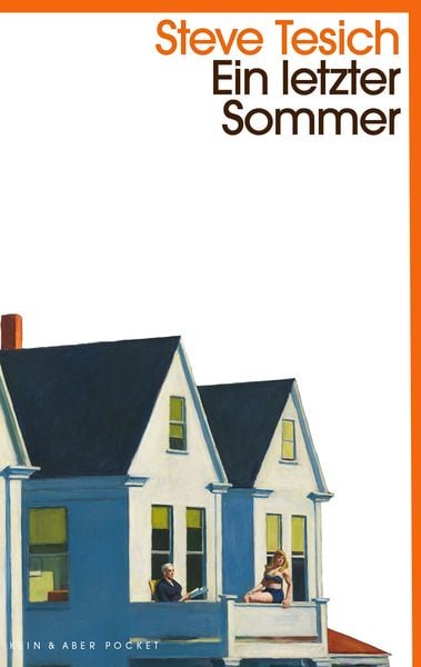 Ein letzter Sommer, Taschenbuch von Steve Tesich, Kein & Aber, 9783036959191