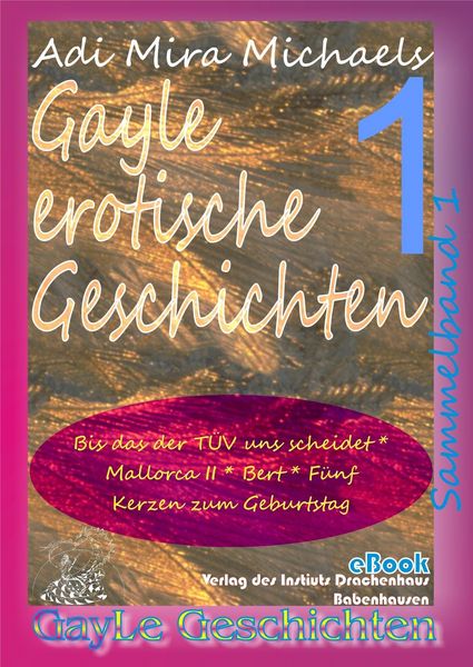 Produktbild: Gayle erotische Geschichten - Sammelband 1