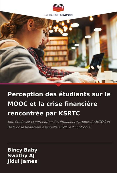 Produktbild: Perception des &eacute;tudiants sur le MOOC et la crise financi&egrave;re rencontr&eacute;e par KSRTC
