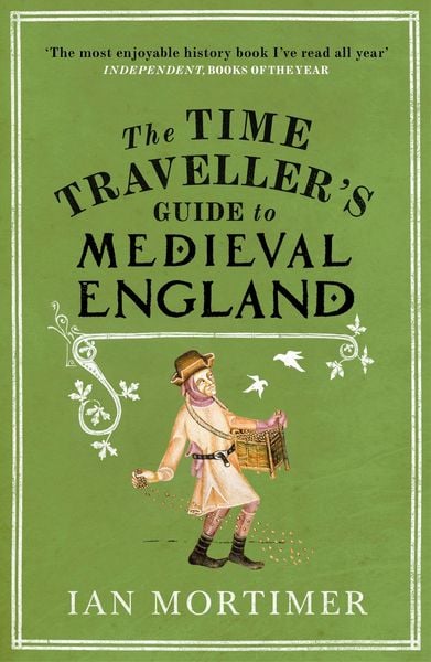 Produktbild: The Time Traveller's Guide to Medieval England