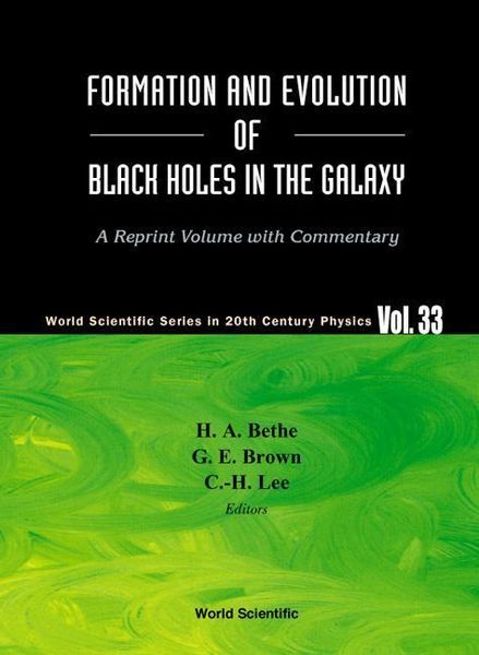 Produktbild: Formation and Evolution of Black Holes in the Galaxy: Selected Papers with Commentary