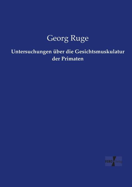 Produktbild: Untersuchungen &uuml;ber die Gesichtsmuskulatur der Primaten