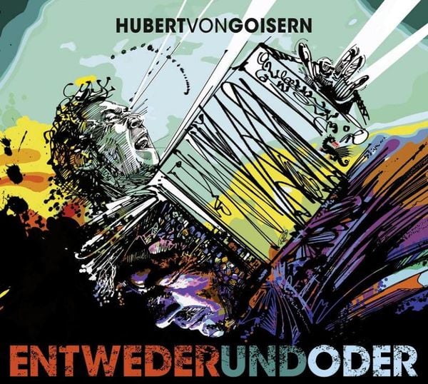 Produktbild: Goisern, H: ENTWEDERundODER