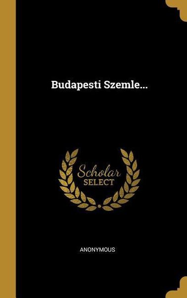 Produktbild: Budapesti Szemle...