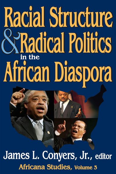 Produktbild: Racial Structure and Radical Politics in the African Diaspora