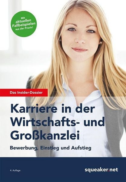 Produktbild: Das Insider-Dossier: Karriere in der Wirtschafts- und Gro&szlig;kanzlei