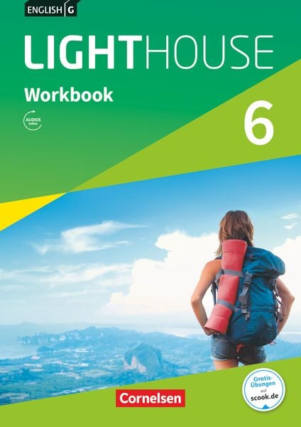 English G Lighthouse Band 6: 10. Schuljahr - Workbook mit Audios online