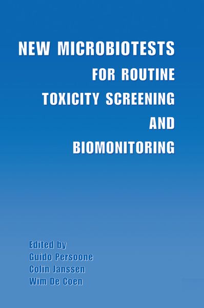 Produktbild: New Microbiotests for Routine Toxicity Screening and Biomonitoring