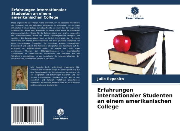 Erfahrungen internationaler Studenten an einem amerikanischen College, Taschenbuch von Julie Exposito, Verlag Unser Wissen, 9786207589944