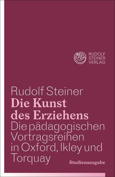 Produktbild: Die Kunst des Erziehens. Studienausgabe