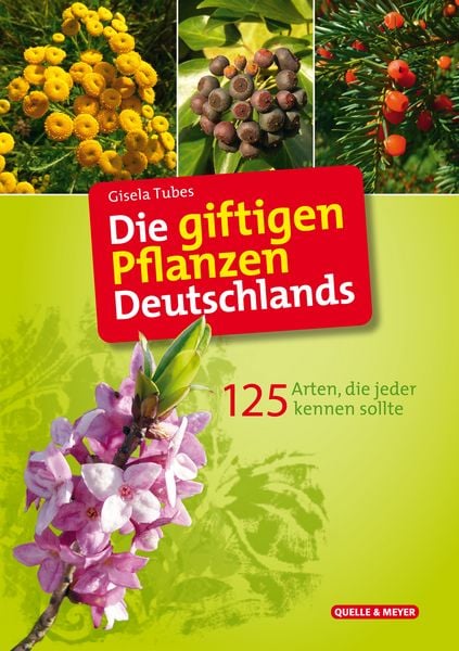 Produktbild: Die giftigen Pflanzen Deutschlands