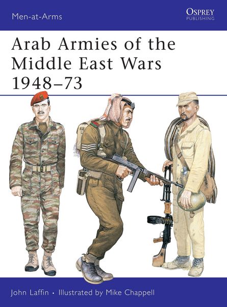 Produktbild: Arab Armies of the Middle East Wars 1948-73