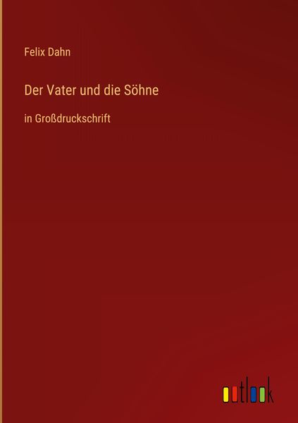 Produktbild: Der Vater und die S&ouml;hne