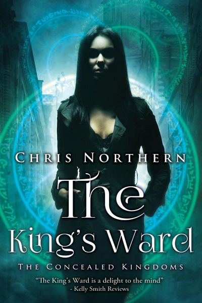 Produktbild: The King's Ward (Concealed Kingdoms, #1)