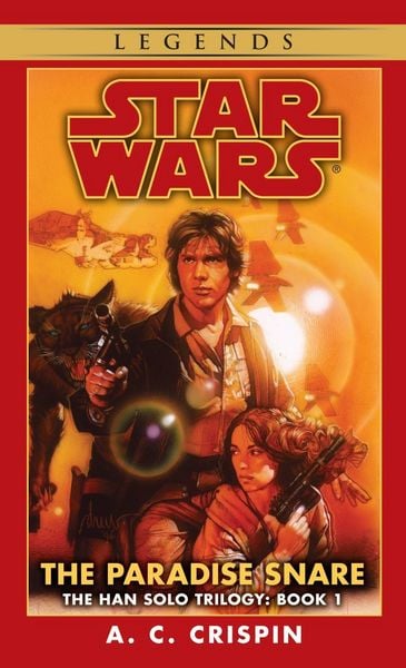 Produktbild: The Paradise Snare: Star Wars Legends (The Han Solo Trilogy)
