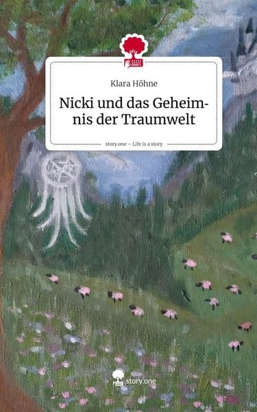 Produktbild: Nicki und das Geheimnis der Traumwelt. Life is a Story - story.one