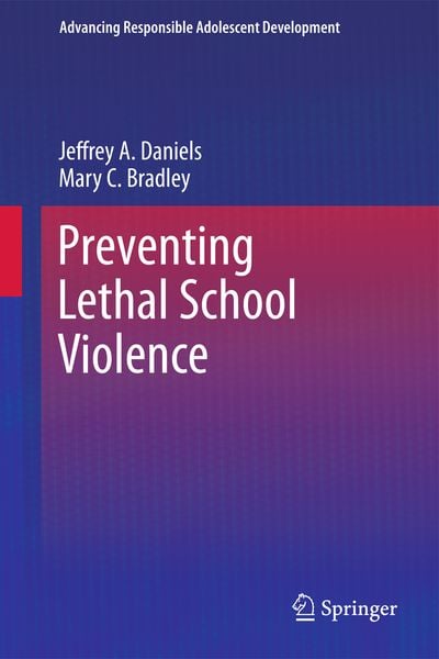 Produktbild: Preventing Lethal School Violence