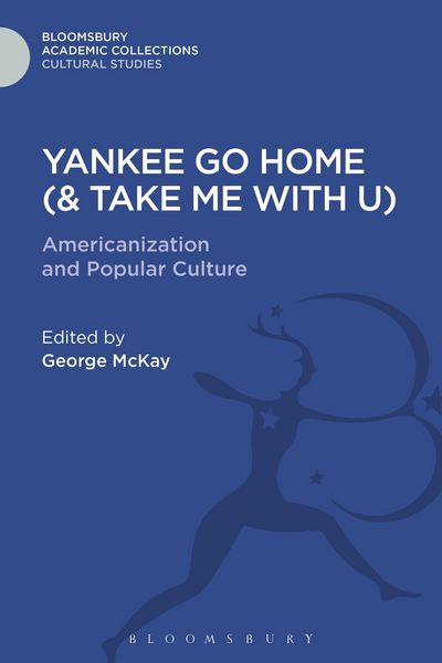 Produktbild: Yankee Go Home (& Take Me With U)